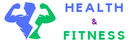 Health and Fitness